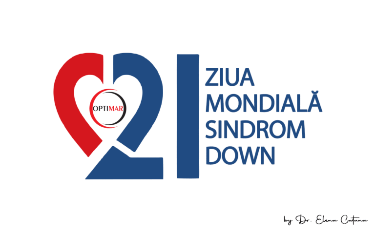 ZIUA MONDIALĂ A SINDROMULUI DOWN